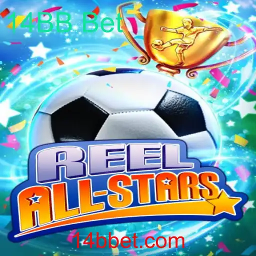 ReelAllStars: Tudo Sobre o Empolgante Jogo de Apostas 14BB Bet